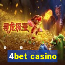 4bet casino